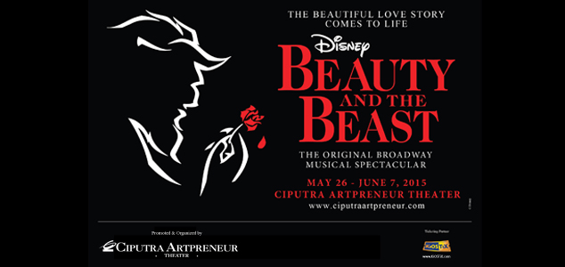 Drama Musikal Beauty and The Beast Gelar Pentas di Ciputra Artpreneur