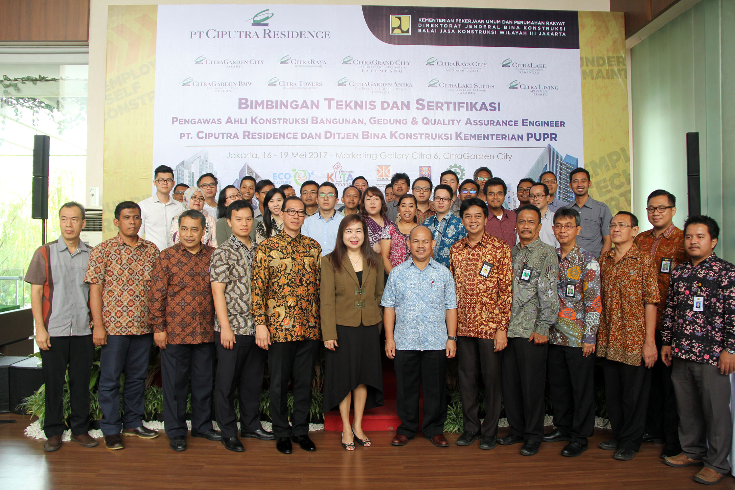 Opening Ceremony Bimbingan Teknis dan Sertifikasi PT. Ciputra Residence dan Kementrian PUPR