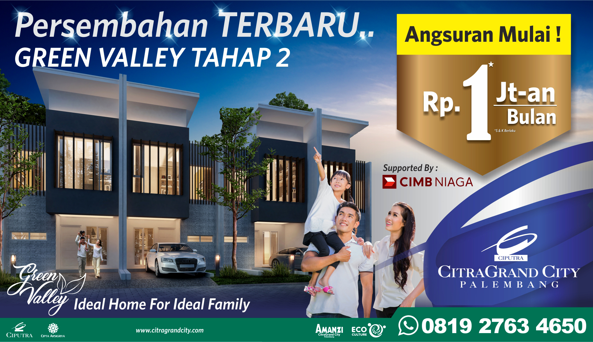 Rp 1 Jutaan/ bulan Bisa Punya Rumah Impian di CitraGrand City